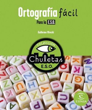 ORTOGRAFIA FACIL PARA LA ESO ED. 2011