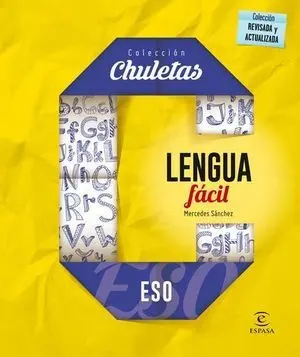Coleccion Chuletas. Lengua Facil para la eso