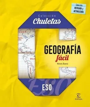 Coleccion Chuletas. Geografia Facil para la eso