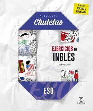 COLECCION CHULETAS.  EJERCICIOS DE INGLES FACIL PARA LA ESO