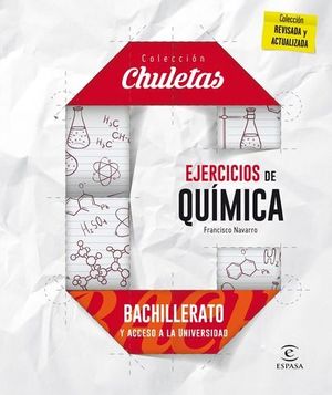 COLECCION CHULETAS.  EJERCICIOS DE QUIMICA FACILES PARA BACHILLERATO