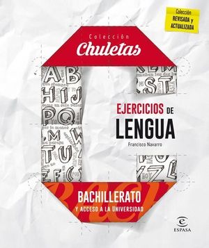 COLECCION CHULETAS.  EJERCICIOS DE LENGUA FACIL PARA BACHILLERATO