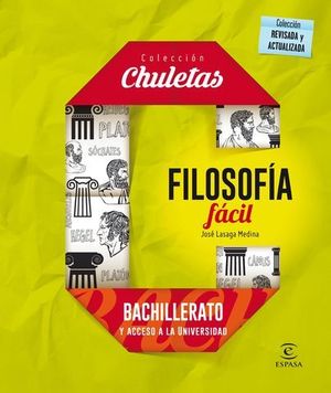 COLECCION CHULETAS.  FILOSOFIA FACIL PARA BACHILLERATO