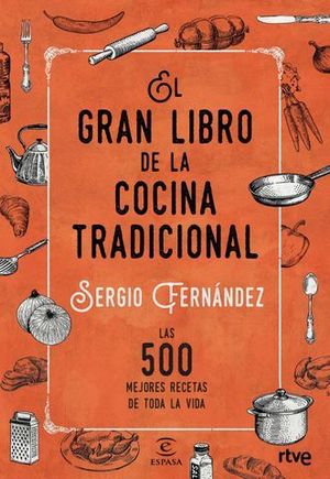 EL GRAN LIBRO DE LA COCINA TRADICIONAL