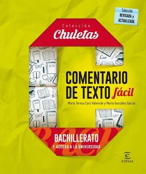 COLECCION CHULETAS.  COMENTARIO DE TEXTO FACIL PARA BACHILLERATO