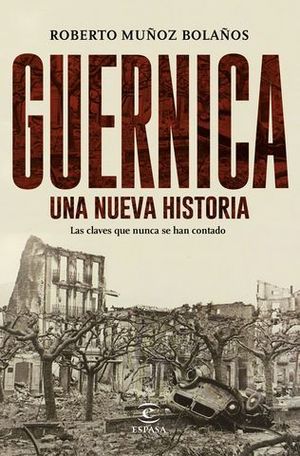 GUERNICA UNA NUEVA HISTORIA
