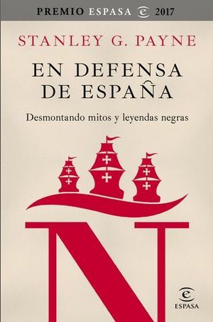 EN DEFENSA DE ESPAA  (PREMIO ESPASA 2017)