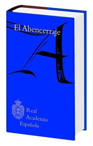 EL ABENCERRAJE  ( REAL ACADEMIA ESPAOLA )  ED. 2017