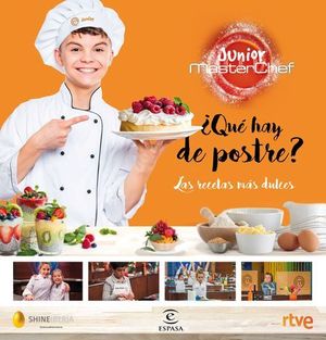 MASTERCHEF JUNIOR 4   QUE HAY DE POSTRE ?