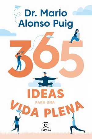 365  IDEAS PARA UNA VIDA PLENA