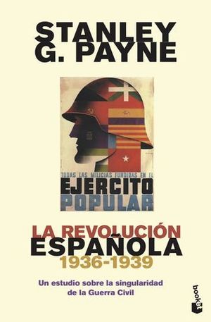 LA REVOLUCIN ESPAOLA (1936-1939). UN ESTUDIO SOBRE LA SINGULARIDAD D