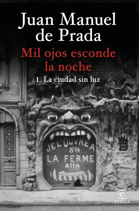 Mil Ojos Esconde la Noche. 1 la Ciudad sin Luz