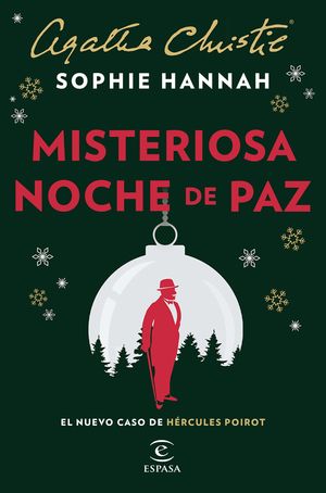 MISTERIOSA NOCHE DE PAZ. UN NUEVO CASO DE HRCULES POIROT