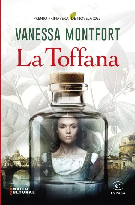 La Toffana ( Premio Primavera de Novela 2025 )