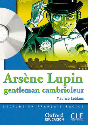 MISE EN SCENE NIVEAU 2 ARSENE LUPIN GENTLEMAN CAMBRIOLEUR + CD