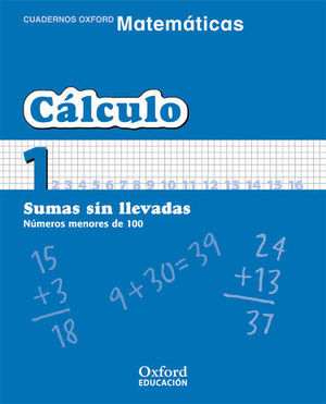 CUADERNO CALCULO N 1 SUMAS SIN LLEVADAS