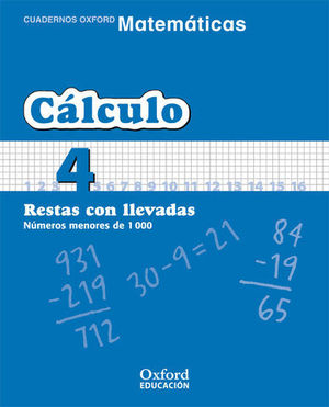 CUADERNO CALCULO N 4 RESTAS CON LLEVADAS