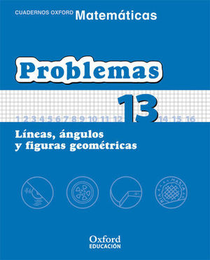 CUADERNO PROBLEMAS N 13 LINEAS, ANGULOS Y FIGURAS GEOMETRICAS