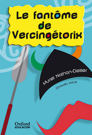LE FANTOME DE VERCINGETORIX