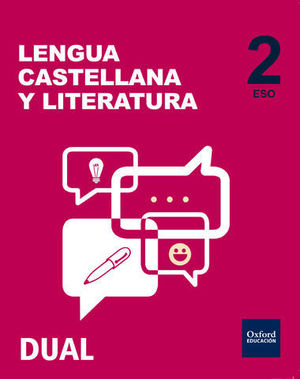 LENGUA Y LITERATURA 2� ESO INICIA DUAL ED. 2016