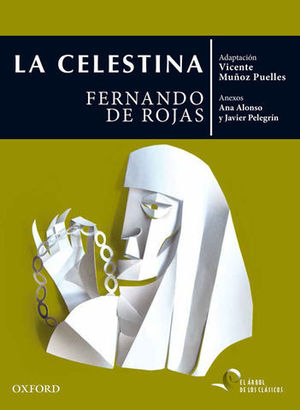 LA CELESTINA  ( CLASICOS ADAPTADOS )