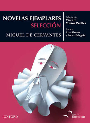 NOVELAS EJEMPLARES ( SELECCION )