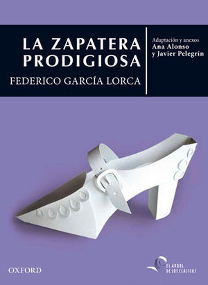 LA ZAPATERA PRODIGIOSA   ADAPTACION