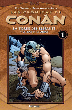 CRONICAS DE CONAN 1 . TORRE DEL ELEFANTE Y OTRAS HISTORIAS