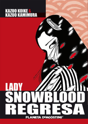 LADY SNOWBLOOD REGRESA