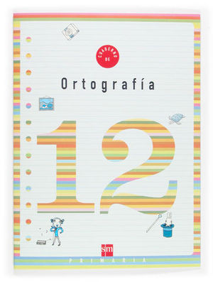 CUADERNO ORTOGRAFIA 12 PAUTA