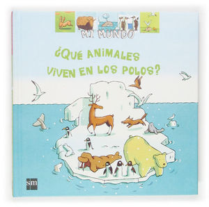 QUE ANIMALES VIVEN EN LOS POLOS