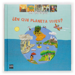 EN QUE PLANETA VIVES?