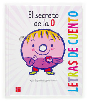 SECRETO DE LA O, EL LETRAS DE CUENTO