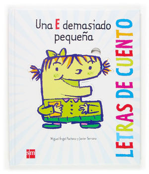 E DEMASIADO PEQUE�A, UNA