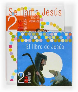 RELIGION SE LLAMA JESUS 2� PRIMARIA ED. 2007