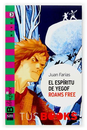 ESPIRITU DE YEGOF ROAMS FREE, EL
