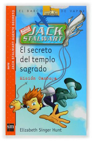 JACK STALWART SECRETO DEL TEMPLO SAGRADO, EL. MISION CAMBOYA