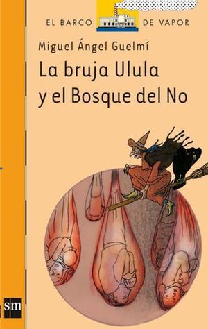 BRULA ULULA Y EL BOSQUE DEL NO