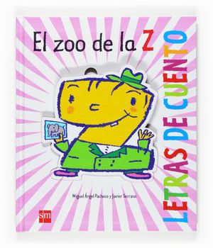 EL ZOO DE LA Z LETRAS DE CUENTO