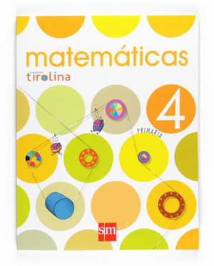MATEMATICAS TIROLINA 4� PRIMARIA