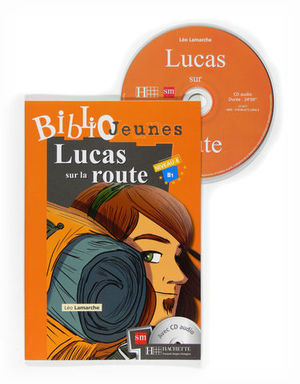 LUCAS SUR LA ROUTE NIVEAU 4