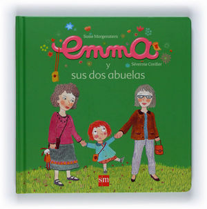 EMMA Y SUS DOS ABUELAS