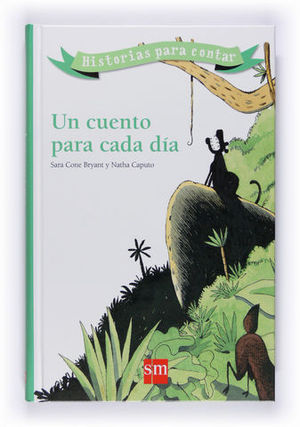 UN CUENTO PARA CADA DIA