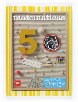 MATEMATICAS NUEVO PLANETA AMIGO 5� PRIMARIA