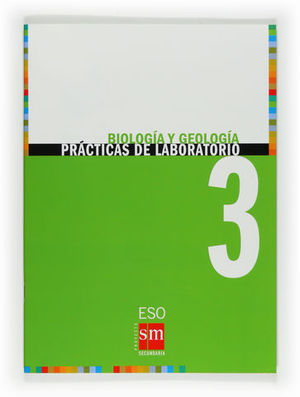 PRACTICAS DE LABORATORIO BIOLOGIA Y GEOLOGIA 3 ESO