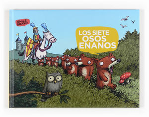 LOS SIETE OSOS ENANOS