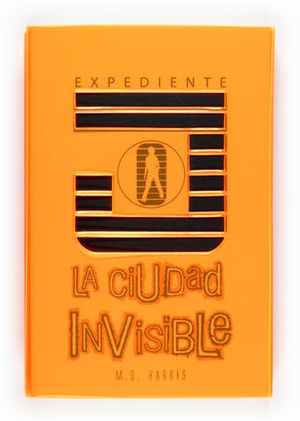 EXPEDIENTE J LA CIUDAD INVISIBLE