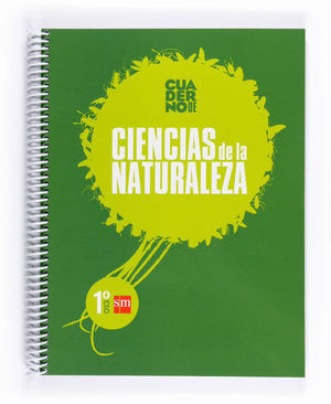 CIENCIAS DE LA NATURALEZA CUADERNO 1� ESO ED. 2011