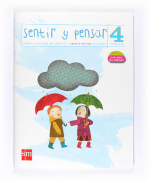 CUADERNO SENTIR Y PENSAR 4� PRIMARIA
