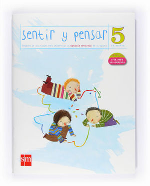 CUADERNO SENTIR Y PENSAR 5� PRIMARIA